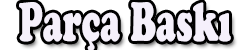 Parça Baskı Logo